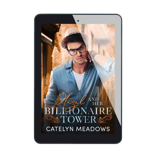 Hazel and Her Billionaire Tower